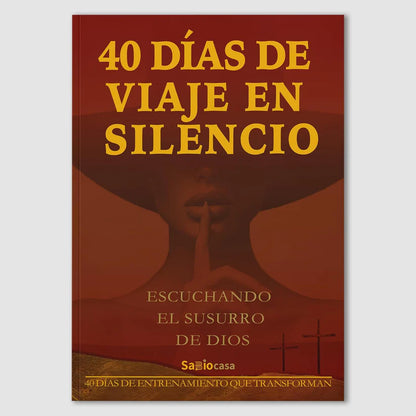 “40 Días de Viaje en Silencio” Un Camino de Despertar Espiritual